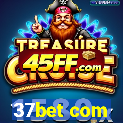 37bet com